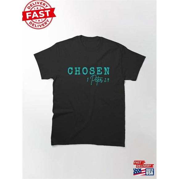Other - Chosen 1 Peter 2 9  T-Shirt